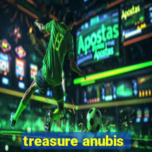 treasure anubis