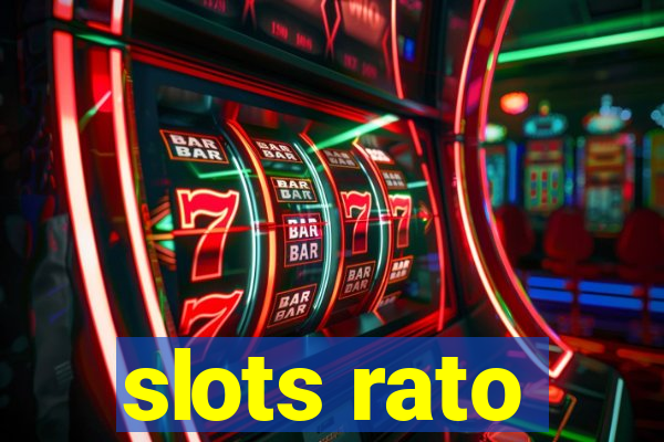 slots rato