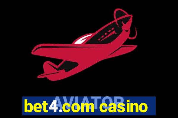 bet4.com casino