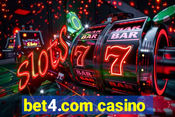 bet4.com casino