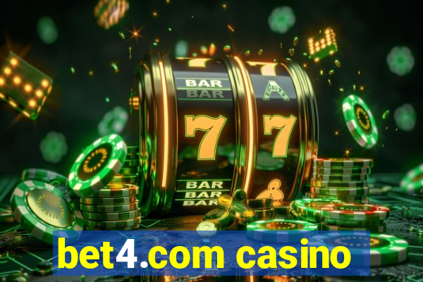 bet4.com casino