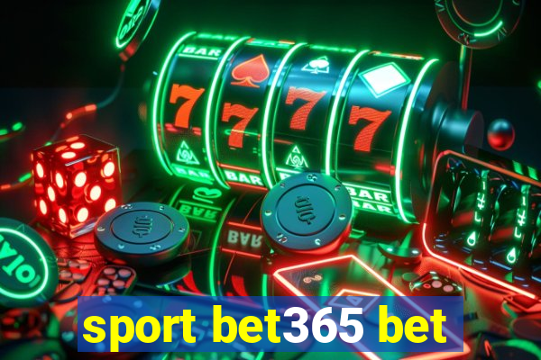 sport bet365 bet