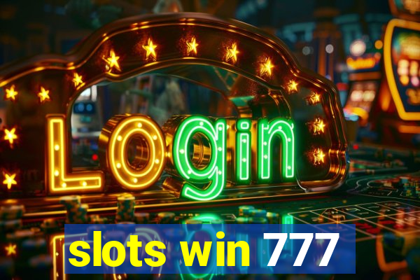 slots win 777