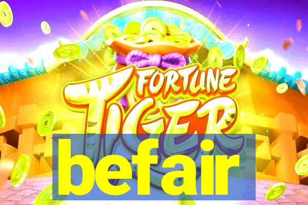 befair