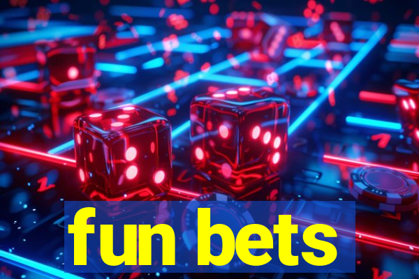 fun bets