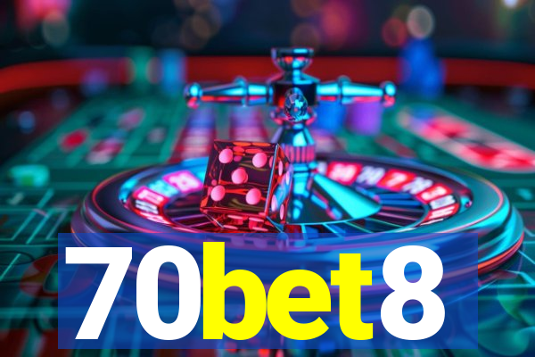 70bet8