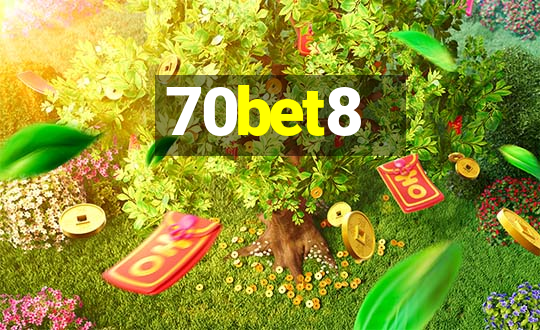 70bet8