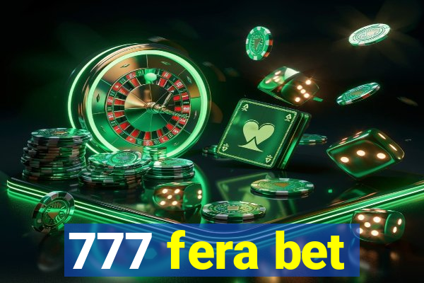 777 fera bet