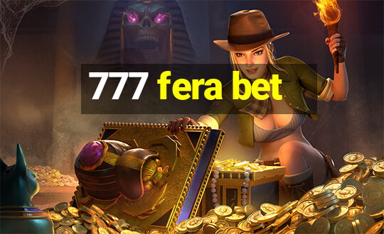 777 fera bet