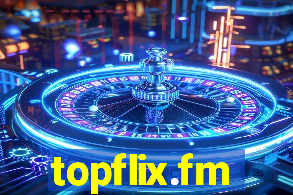 topflix.fm