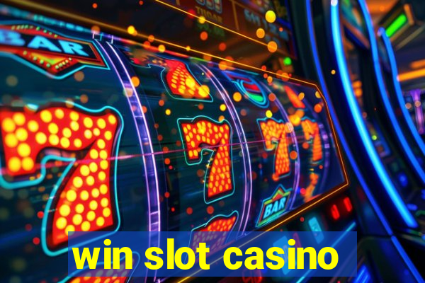 win slot casino