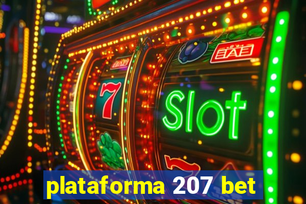 plataforma 207 bet