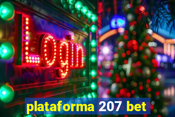 plataforma 207 bet