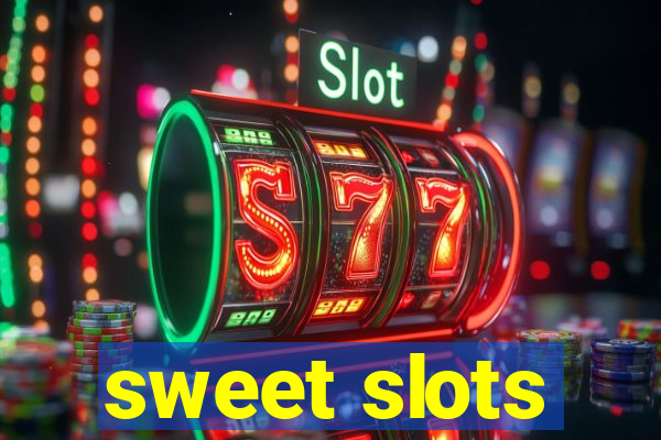 sweet slots