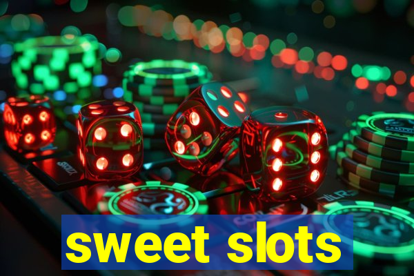 sweet slots