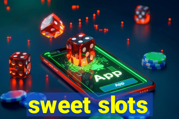 sweet slots