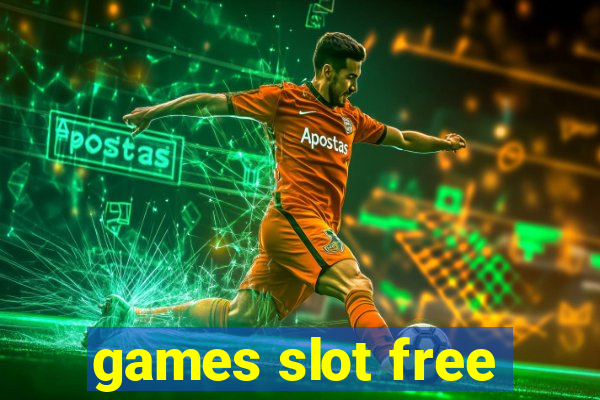 games slot free