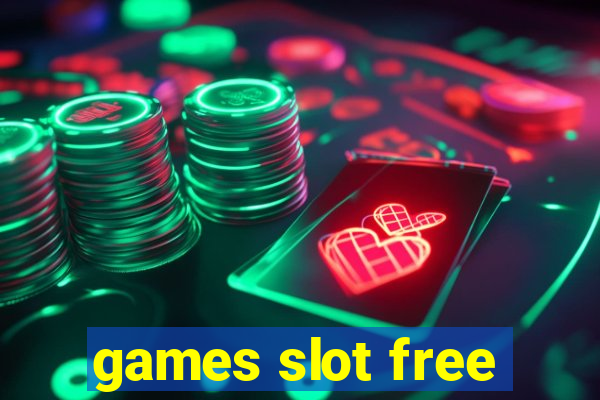 games slot free