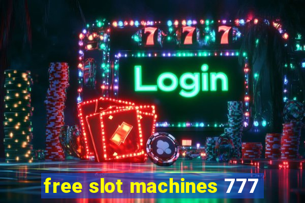 free slot machines 777