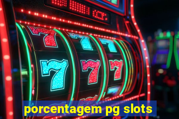 porcentagem pg slots