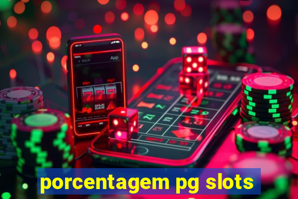 porcentagem pg slots