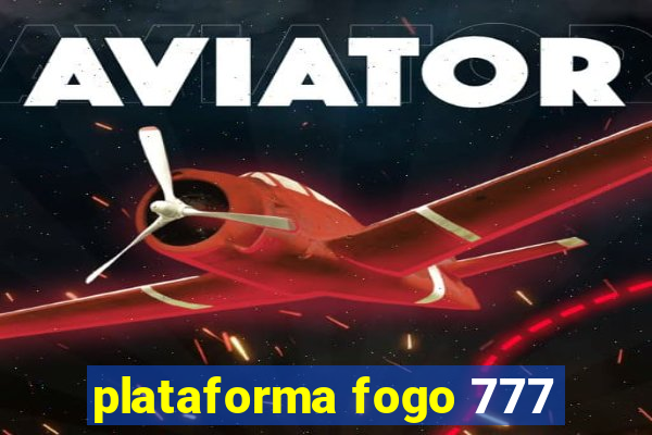 plataforma fogo 777