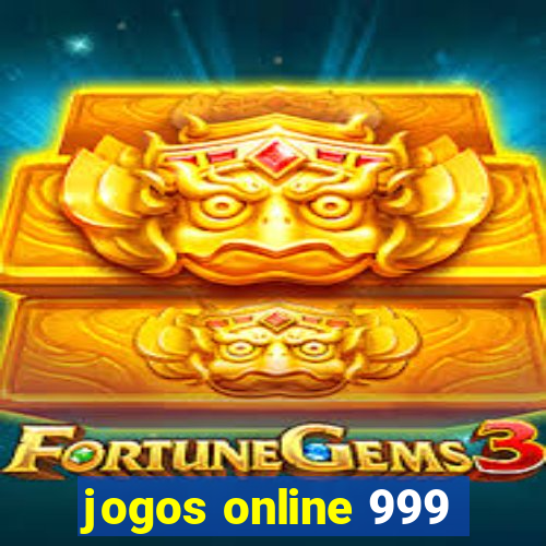 jogos online 999