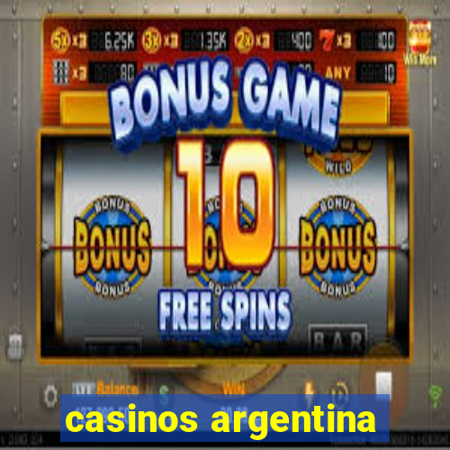 casinos argentina