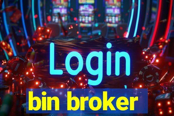 bin broker