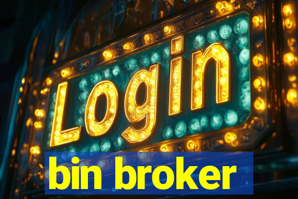 bin broker