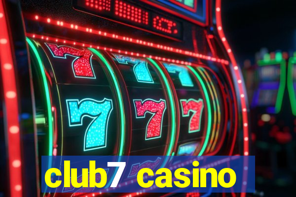 club7 casino