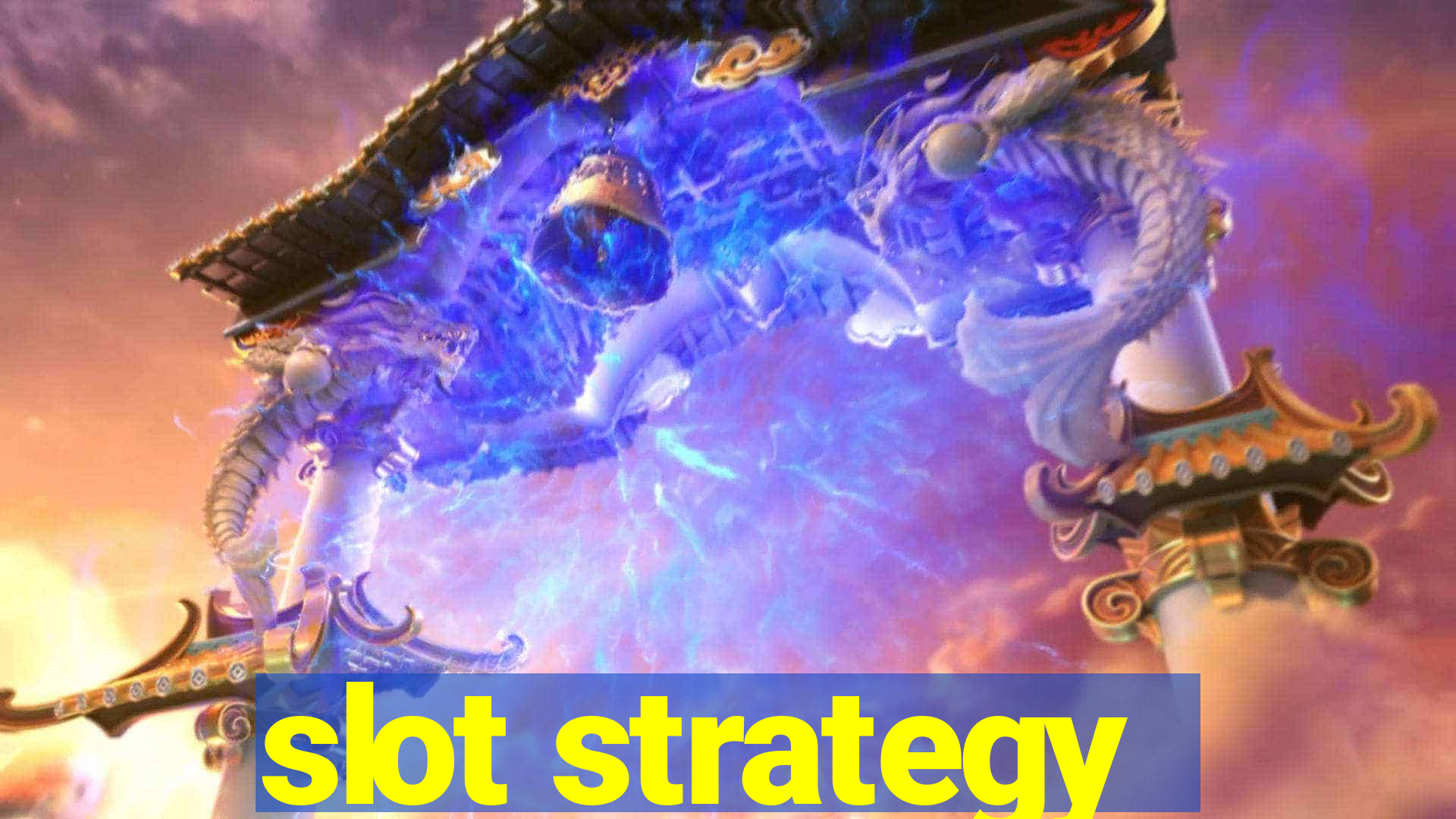 slot strategy