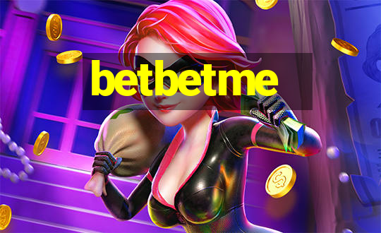 betbetme