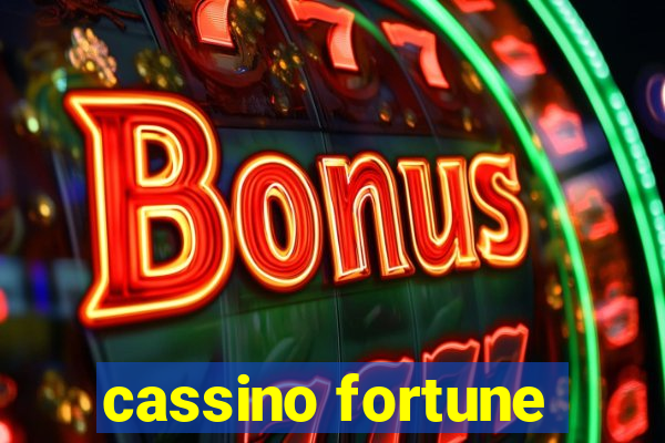 cassino fortune