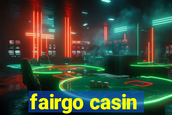 fairgo casin