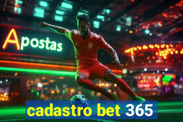 cadastro bet 365