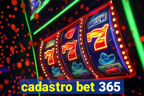 cadastro bet 365