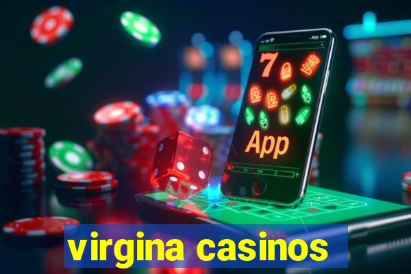 virgina casinos