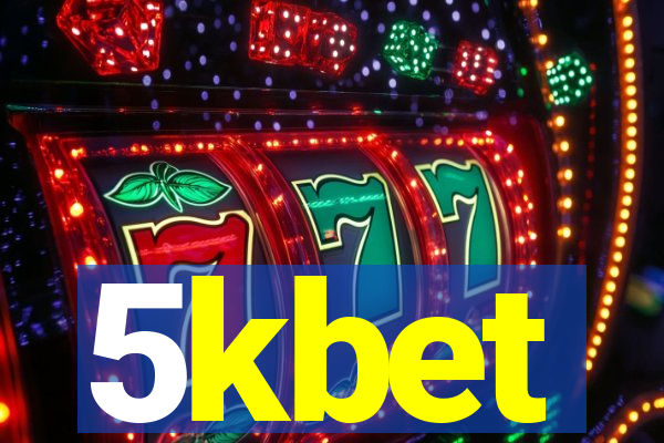 5kbet