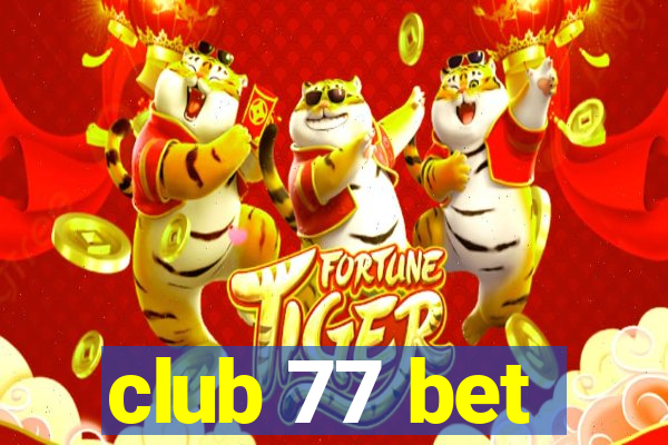 club 77 bet