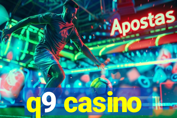 q9 casino