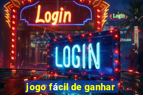 jogo fácil de ganhar