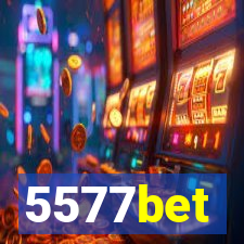 5577bet