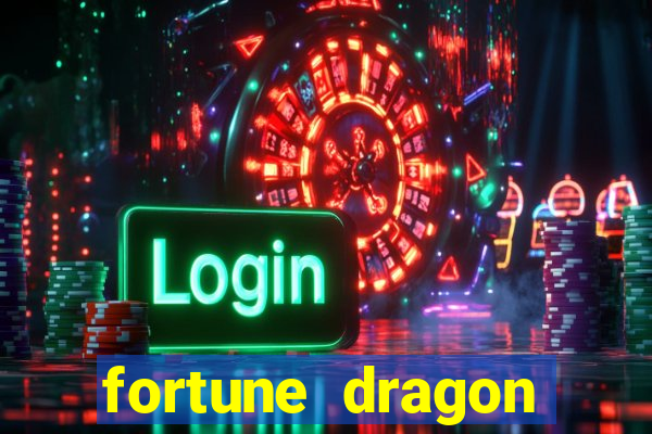 fortune dragon horários pagantes