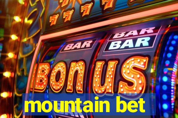 mountain bet