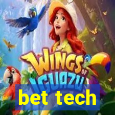 bet tech