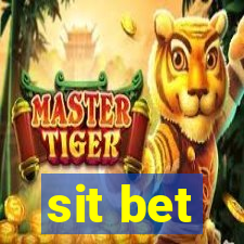 sit bet