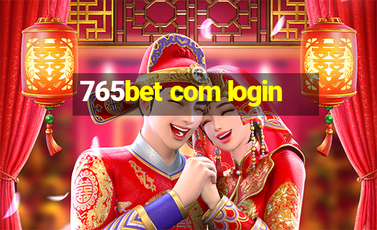 765bet com login