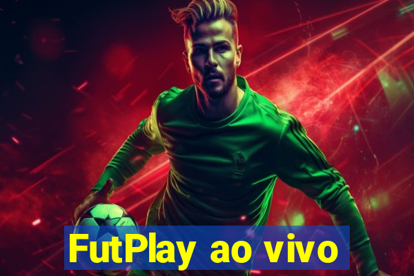 FutPlay ao vivo