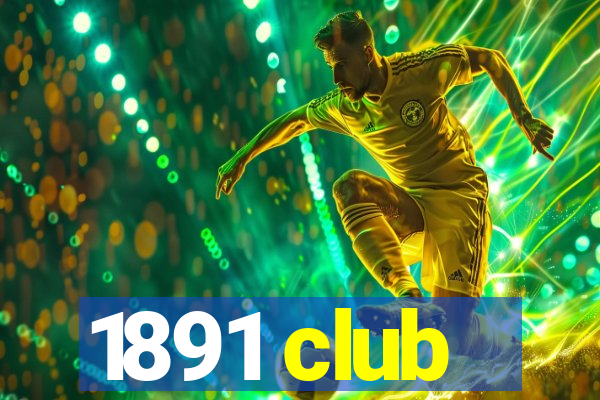 1891 club